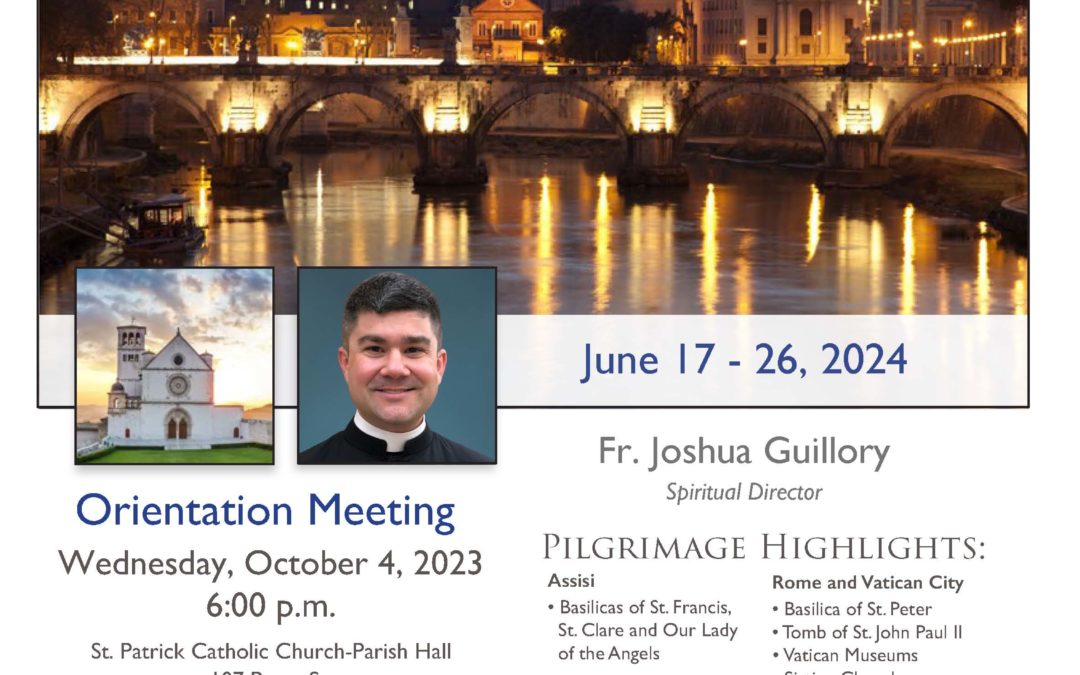 Parish Pilgrimage to Italy, June 17-26, 2024
